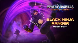 Adam Park Black Ninja Ranger | Power Rangers Legacy wars