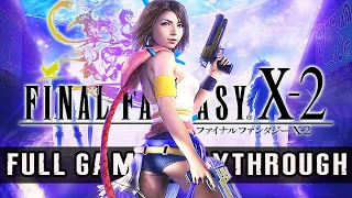 FINAL FANTASY X-2 (2003) 100% FULL GAME | New Game 100% Perfect Story Completion Walkthrough