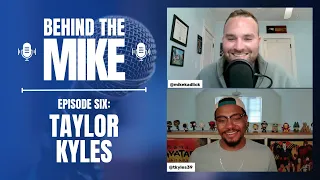 'Behind the Mike' Ep. 6 with CLNS Media's Taylor Kyles