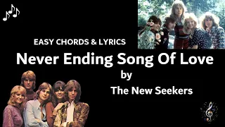 Never Ending Song Of Love by The New Seekers - EASY Guitar Chords and Lyrics