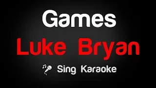 Luke Bryan - Games Karaoke Lyrics