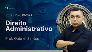 Concurso PMERJ: aula de Direito Administrativo