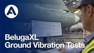 BelugaXL - Ground Vibration Tests