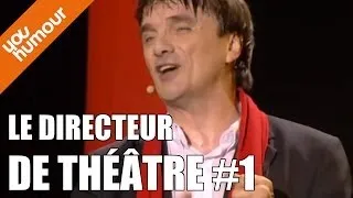 PIERRE AUCAIGNE -  Le directeur de théâtre (1/2)