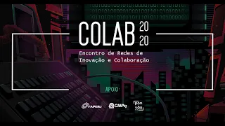 COLAB 2020 | Encontro de Redes de Inovação e Colaboração