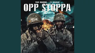 Opp Stoppa (feat. 21 Savage)