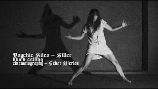 Psychic Rites - Killer  (music clip by Hektor Werios)