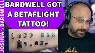 Bardwell Got A Betaflight Tattoo! - FPV Stream Clips