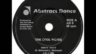 Cool Notes - Why Not (Dj "S" Rework)