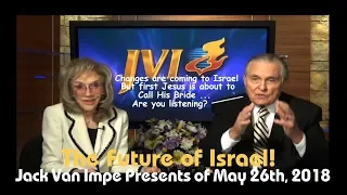 Jack Van Impe – The Future of Israel!