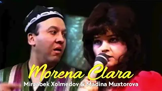 Mirzabek Xolmedov & Madina Muxtorova - Morena Clara (Mashhur shou xazillar)