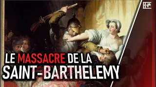 Le Massacre de la Saint-Barthélemy: une tragédie au cœur de l'Histoire française [LH36]