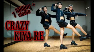 Crazy Kiya Re" | Dance | The Dance Palace