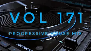 Vol 171 - Progressive House Mix