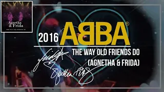 ᗅᗺᗷᗅ - The Way Old Friends Do | AGNETHA & FRIDA | HD UNOFFICIAL MUSIC VIDEO |