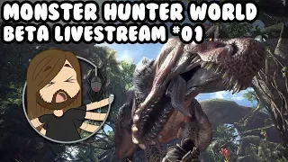 Monster Hunter World ★ BETA - LIVE ★ [ger] [PS4 PRO] #01