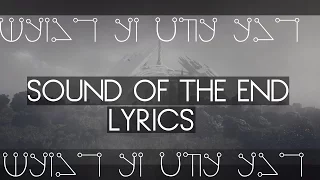 NieR: Automata | Sound of the End Lyrics