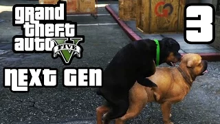 GTA 5 Next Gen Walkthrough Part 3 - Xbox One / PS4 - CHOP - Grand Theft Auto 5