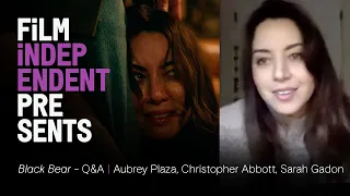 BLACK BEAR - Q&A | Aubrey Plaza, Christopher Abbott, Sarah Gadon | Film Independent Presents