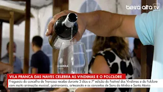 Vila Franca das Naves celebra as Vindimas e o Folclore