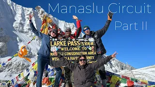 Manaslu Circuit Trek | Larke La Pass || Full Itinerary || Solo Travel 2024 || Part II