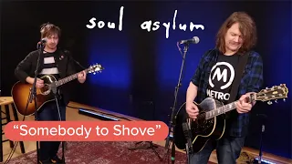 Soul Asylum - Somebody to Shove (Live at WFPK)