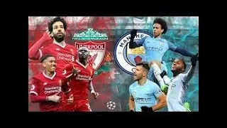 Liverpool vs Manchester city 2:1  Highlights 2nd leg (11/4/2018)