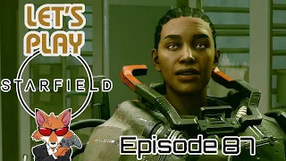 Let's Play Starfield Episode 87 - He Knew