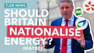 Energy Crisis: Should Britain Just Nationalise Energy?