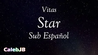 Star - Vitas (Sub Español)