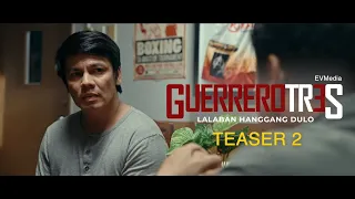 GUERRERO TRES | Teaser 2