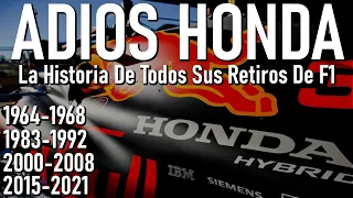 Adios Honda | La Historia De Sus Retiros De F1
