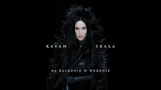 Kayah - Na balkonie w Weronie (Official Audio)