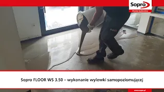 Jak wykonać wylewkę samopoziomującą przy użyciu Sopro FLOOR WS 3.50?