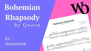 Bohemian Rhapsody by Queen for Harpsichord Sheet Music