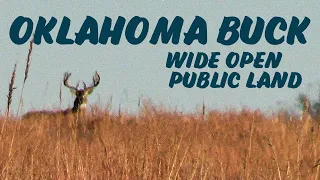 OKLAHOMA Public Land, RUT HUNT, Wide Open Country