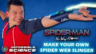 How To Make a Spider Web Slinger! | Spider-Man: No Way Home Science Tutorial | Impossible Science