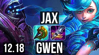 JAX vs GWEN (TOP) | 2.9M mastery, 9 solo kills, 800+ games, 10/2/1 | KR Grandmaster | 12.18