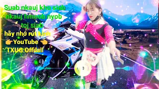 Top Suab nkauj kho siab Remix nkauj hmoob nyob toj siab 30/6/2022