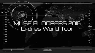 Muse - Bloopers/Funny moments 2016 (Drones World Tour)