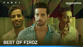 Best of Firoz ft. Bhuvan Arora | Farzi | Prime Video India