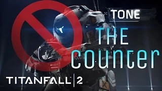 How To Counter Tone | Titanfall 2 Tips