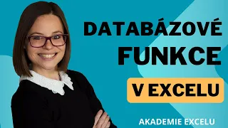 Databázové funkce v Excelu | DSUMA, DPOČET, DPRŮMĚR | Lepší než SUMIFS