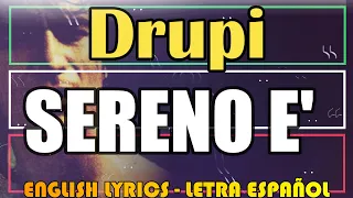 SERENO È - Drupi - 1974 (Letra Español, English Lyrics, Testo italiano)