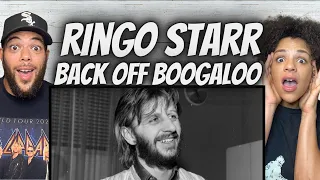 GEEZ!| FIRST TIME HEARING Ringo Starr -  Backoff Boogaloo REACTION