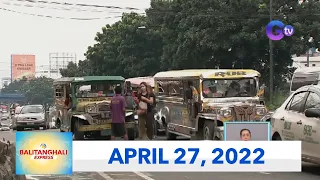 Balitanghali Express: April 27, 2022 [HD]