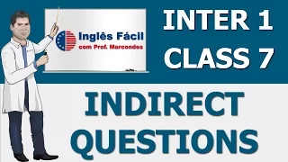 Class 7 - Indirect Questions