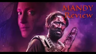 Mandy (2018) Review - Nicolas Cage at his Best?