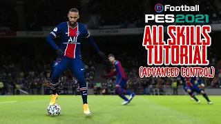 Pes 2021 Mobile | All Skills Tutorial (Advanced Control)