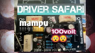 driver safari mampu 100volt||driver sanken 400watt